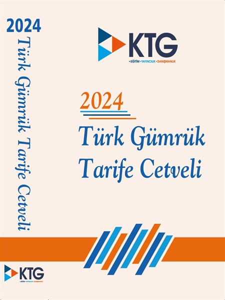 2024 Türk Gümrük Tarife Cetveli Kitabı